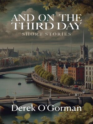 cover image of And On the Third Day